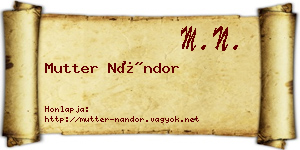Mutter Nándor névjegykártya